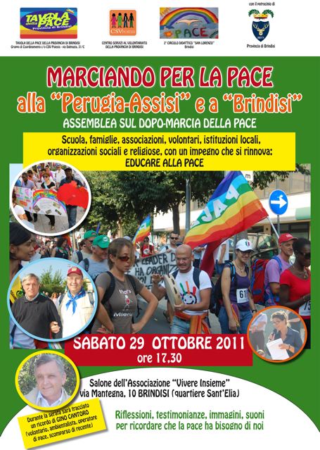 Sabato 29 ottobre 2011: dalla Perugia Assisi a Brindisi... per la pace